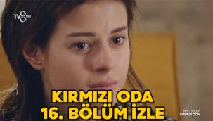Kırmızı Oda 16. Son bölüm TV8, Youtube, Puhu TV tek parça HD izle! Kırmızı Oda 17. Yeni bölüm fragmanı yayınlandı mı?