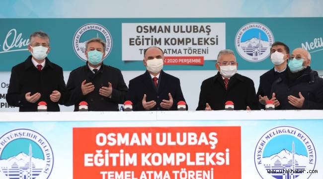 Melikgazi'de Osman Ulubaş Eğitim Kompleksi'nin temeli atıldı