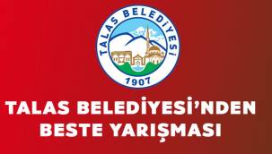 Talas Belediyesi'nden beste yarışması