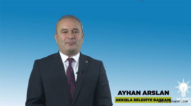 Akkışla Belediye Başkanı Ayhan Arslan'dan CHP Milletvekili Çetin Arık'a yanıt geldi