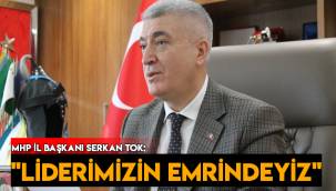 MHP Kayseri İl Başkanı Serkan Tok: 40 delegemizle liderimizin emrindeyiz