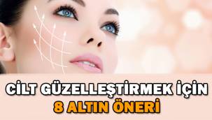 Yüz güzelleştirme için altın değerinde öneriler