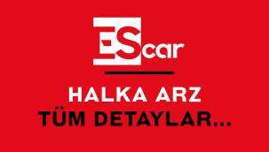 Escar Turizm halka arz ne zaman eşit mi oransal mı? Hangi bankalarda var, kaç lot verir?