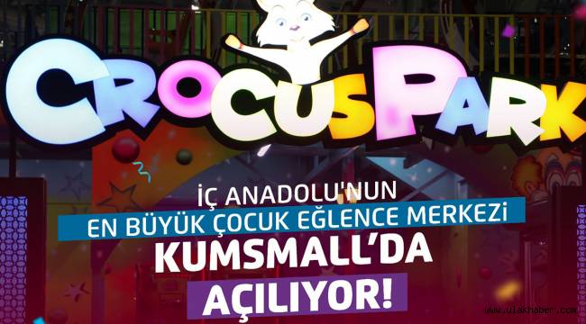 KUMSMALL'da çocuk eğlence merkezi açılıyor