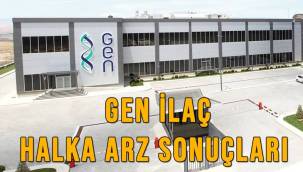 Gen ilaç halka arz sonuçları açıklandı