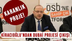 Kayseri OSB'nin Dubai projesine ağır eleştiri!