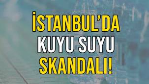 Kuyu suyunu Hamidiye Su diye satan tesis kapatıldı!