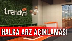 Trendyol'dan halka arz açıklaması!