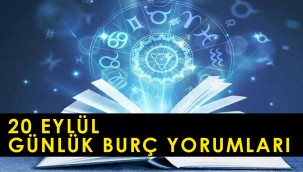 20 Eylül 2021 Pazartesi günlük burç yorumları, 20 Eylül hangi burç?