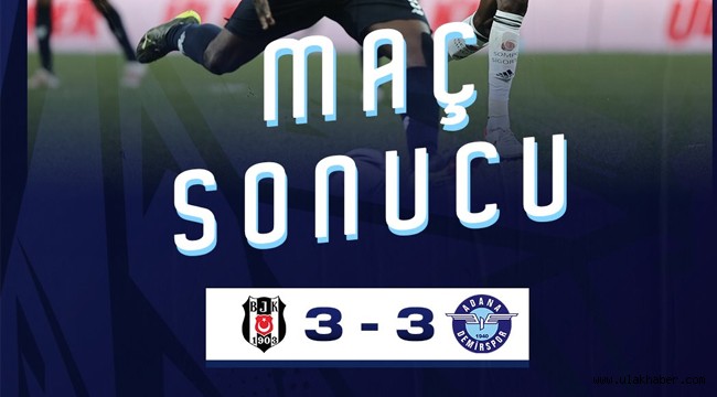 Beşiktaş Adana Demirspor: 3-3 Geniş maç özeti Youtube izle