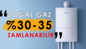 Doğal gaza korkunç zam iddiası!