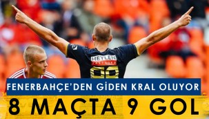 Fenerbahçe'den giden kral oluyor: 8 maçta 9 gol attı!