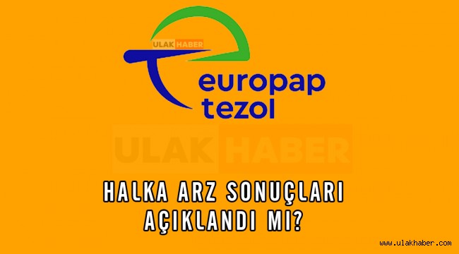 Tezol Kağıt halka arz sonuçları, kaç lot verdi, borsada ne zaman işlem görecek?