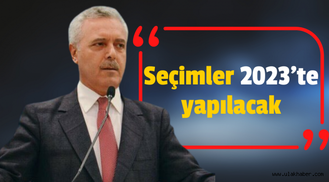 Ak Parti Milletvekili: Şu an gündemimizde seçim yok