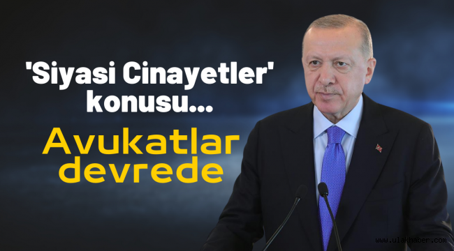 Cumhurbaşkanı Erdoğan'ın avukatları savcılığa başvurdu