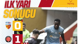 İlk Yarı Sonucu | Yukatel Kayserispor: 0 – 1 :Vavacars Fatih Karagümrük
