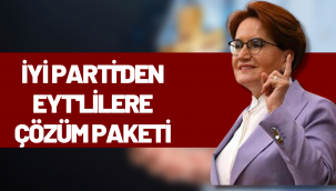 İyi Parti EYT'liler için harekete geçiyor