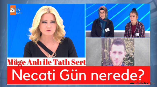 Müge Anlı'da Zonguldak'ta kaybolan Necati Gün aranıyor!
