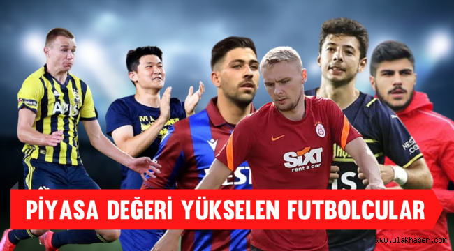 Piyasa değeri güncellemesinde en çok o futbolcu artış gösterdi