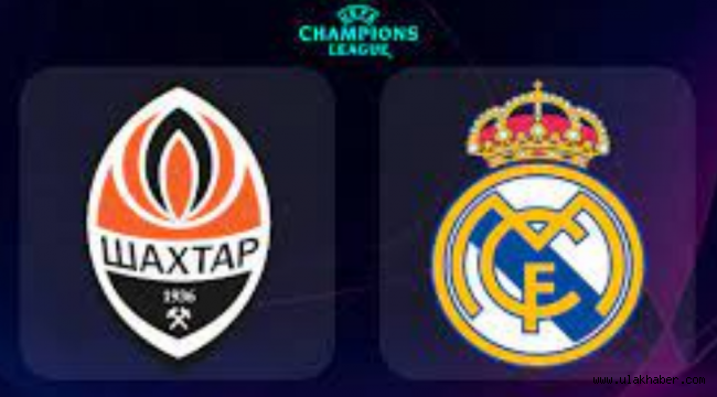 Shaktar Real Madrid – Shaktar Donetsk Real Madrid canlı maci izle