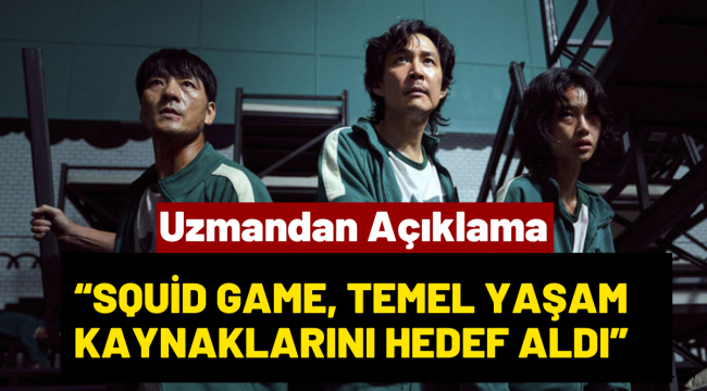 Squid Game hakkında nörobilim uzmanından açıklama!