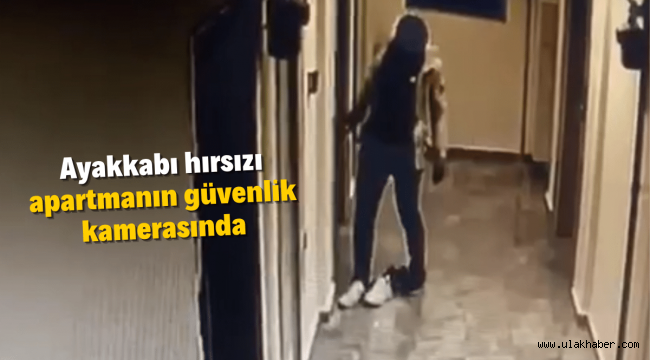 Ayakkabı çalarken güvenlik kamerasına yakalandı