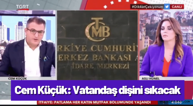 Cem Küçük'ten ekonomi çıkışı: Her şey pahalanacak, vatandaş dişini sıkacak