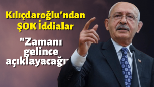 Kılıçdaroğlu: Yolsuzluklarla ilgili dosya ve belge akmaya başladı