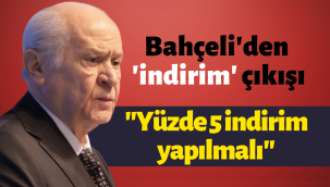MHP Lideri Bahçeli'den indirim çağrısı