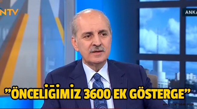 Numan Kurtulmuş'tan EYT, asgari ücret ve 3600 ek gösterge açıklaması