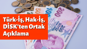 Üç sendikadan ortak asgari ücret açıklaması