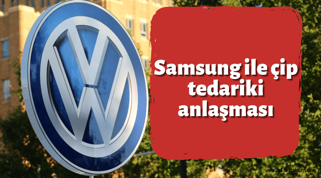 Volkswagen, çip krizine çareyi yeni anlaşmada buldu