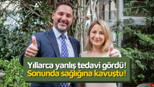 Yanlış teşhis, hayatına mâl oluyordu!