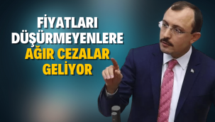 Bakan Muş: Döviz kurlarındaki düşüşü fiyatlara yansıtmayanlara en ağır cezaları vereceğiz