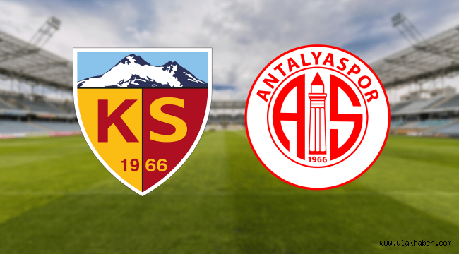 Kayserispor Antalyaspor ilk yarı sonucu: 2-0