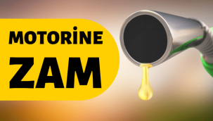 Motorine 66 kuruş zam geldi