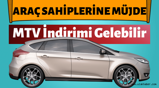 Motorlu Taşıtlar Vergisi'ne indirim mi geliyor?