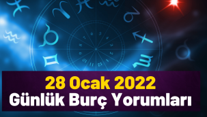 28 Ocak günlük burç yorumları 2022, 28 Ocak hangi burç?