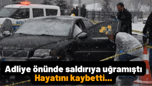 Adliye önünde başından vurulan Gökhan Özcan, hayatını kaybetti