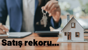 Arsa, tarla ve iş yeri satışları rekor kırdı