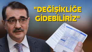 Bakan Dönmez'den elektrik faturalarına ilişkin açıklama geldi