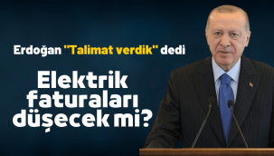 Cumhurbaşkanı Erdoğan açıkladı: Elektrik faturalarında düzenleme!