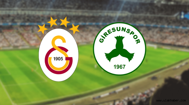 Galatasaray Giresunspor canli maç izle