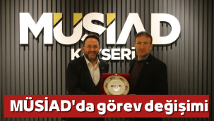 MÜSİAD Kayseri Şube Başkanı Ferhat Akmermer oldu