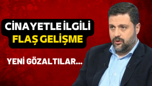 Şafak Mahmutyazıcıoğlu cinayetinde flaş gelişme!