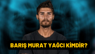 Survivor 2022 All Star Barış Murat Yağcı kimdir, kaç yaşında, nereli, mesleği nedir?