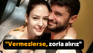 Yıldız Çağrı Atiksoy'u istemeye gidecek olan Berk Oktay: Vermezlerse zorla alırız