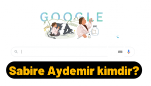 Google Doodle Sabire Aydemir kimdir, kaç yaşında, mesleği nedir?
