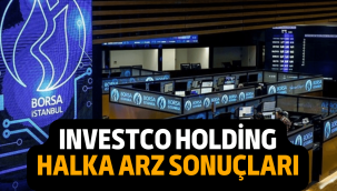 Investco Holding halka arz sonuçları açıklandı, borsada ne zaman işlem görecek?