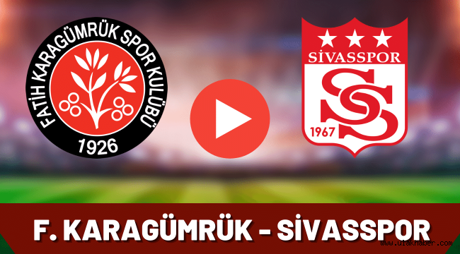 Karagumruk Sivasspor canli mac izle HD